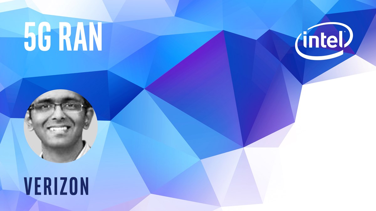 Verizon is Leading 5G RAN Transformation for Rapid Delivery of New ...